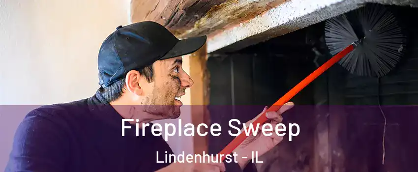  Fireplace Sweep Lindenhurst - IL