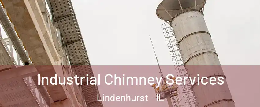  Industrial Chimney Services Lindenhurst - IL