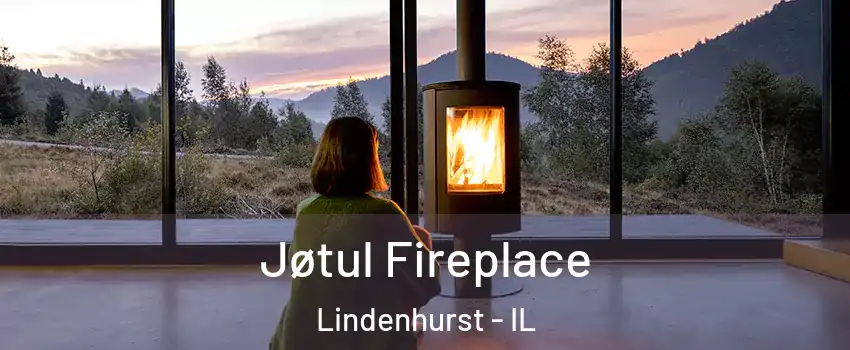  Jøtul Fireplace Lindenhurst - IL