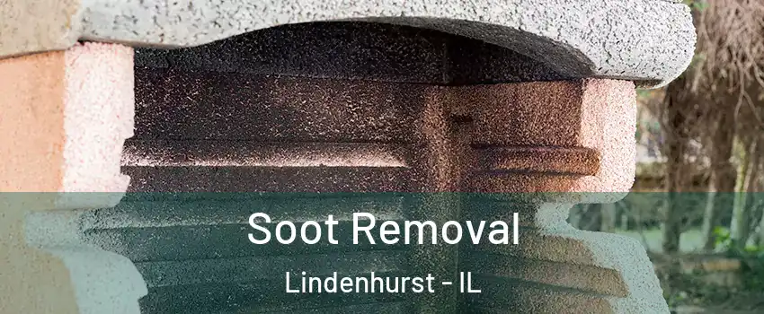  Soot Removal Lindenhurst - IL